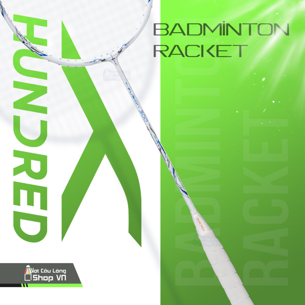 vợt Hundred T-FUSION 300 cao cấp