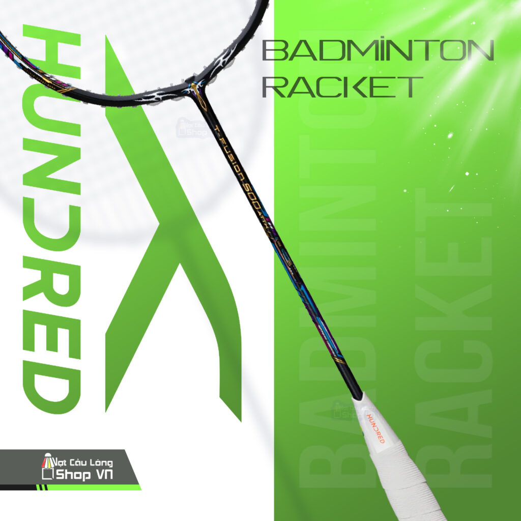 Vợt cầu lông Hundred T-FUSION 500 ATTK