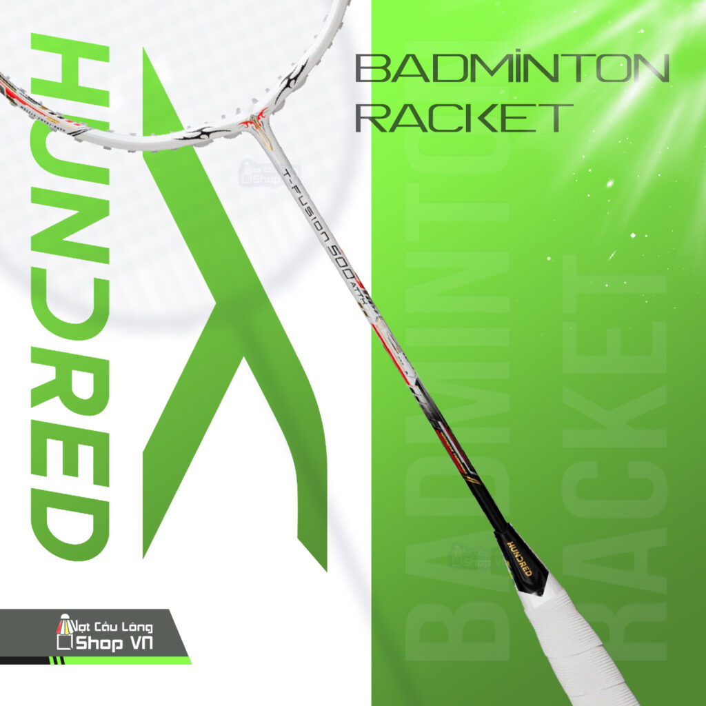 vợt Hundred T-FUSION 500 ATTK cao cấp