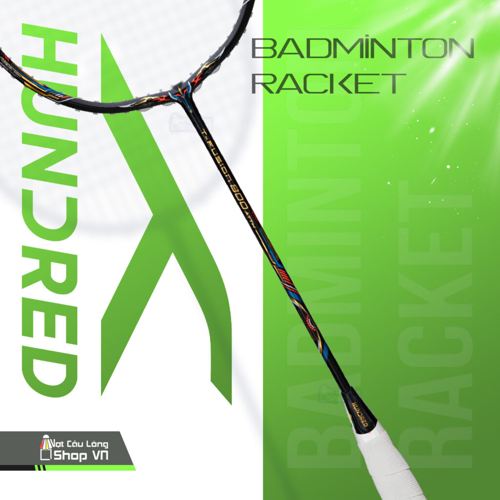 Vợt cầu lông Hundred T-FUSION 800 ATTK