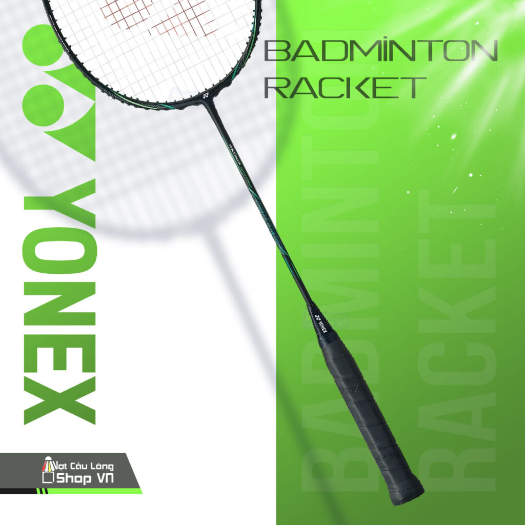 Vợt Cầu Lông Yonex Astrox Nextage cao cấp