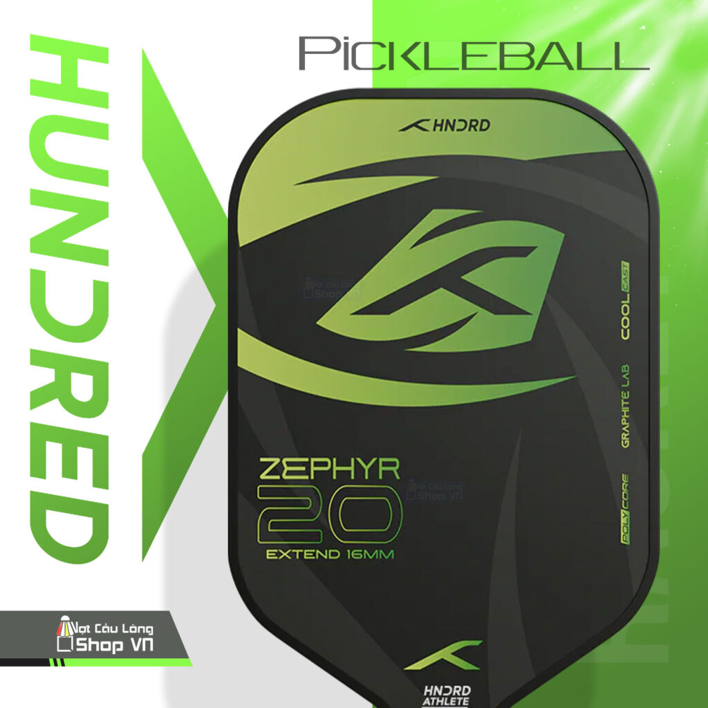 vợt Hundred Zephyr 20
cao cấp