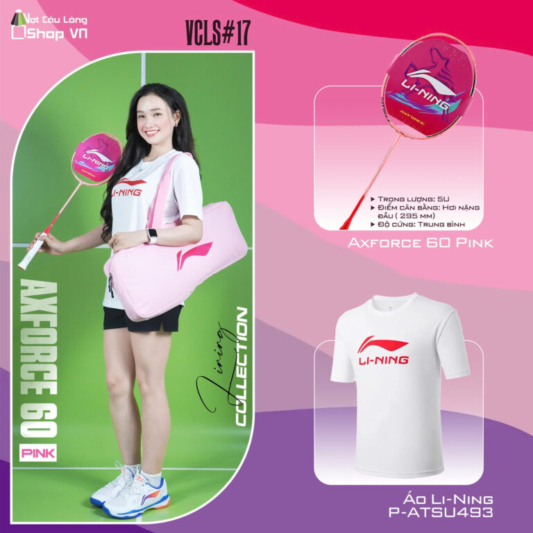 VCLS#17 Lining Collection: Axforce 60 Pink & Áo Lining ATSU493