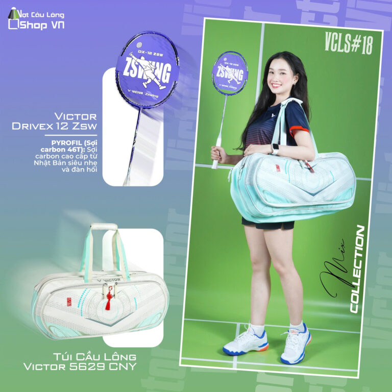 VCLS#18 Mix Collection: Victor DriveX 12 ZSW & Túi Victor 5629 CNY