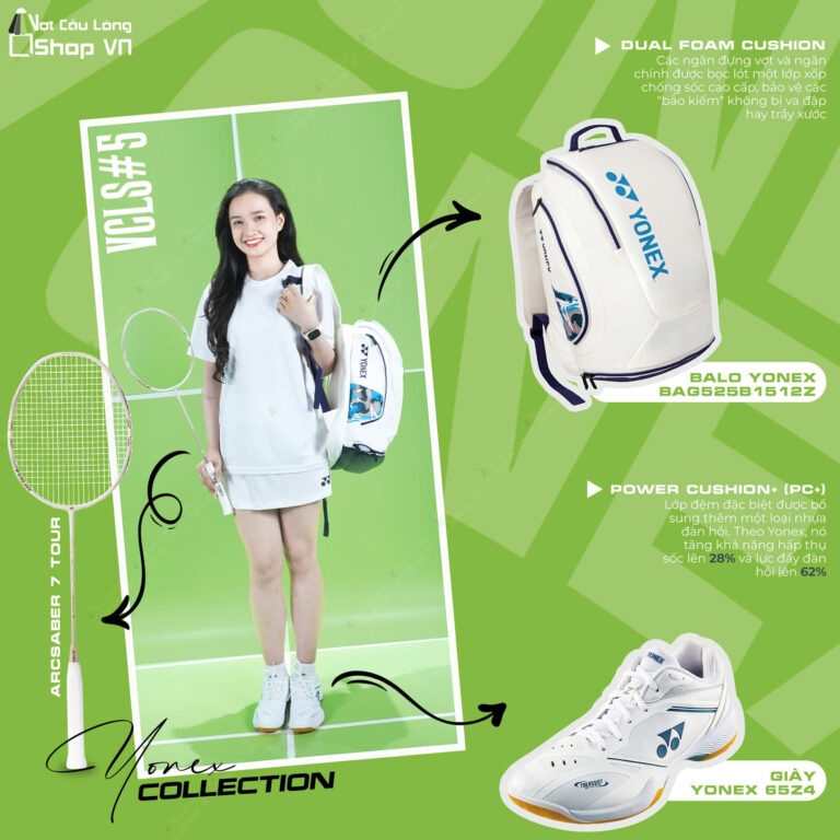 VCLS#5 Yonex Collection – Kết Hợp Hiệu Suất Và Phong Cách